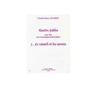 Joubert CLAUDE-henry - Quatre Fables Vol.3 : Le Canard et Les Navets - Alto et Piano