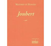 Joubert : Maximes et pensées
