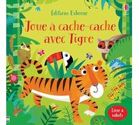 Joue à cache-cache avec Tigre - Livre à rabats