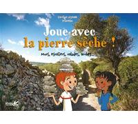Joue avec la pierre sèche ! - Caroline Lejeune - Plume De Carotte Eds - broché - Document jeunesse
