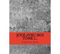 Joue avec moi tome 2...