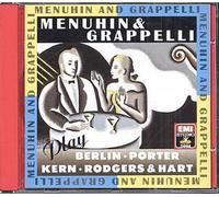 Joue Avec Stephane Grappelli : Berlin, Kern, Porter, Rodgers & Hart Menuhin & Grapppelli, Violons
