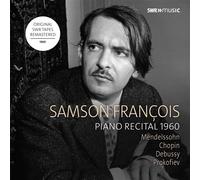 Samson François – Joue Mendelssohn, Chopin, Debussy et Prokofiev – CD – NAXOS