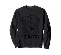 Jouer à Something Country Sweatshirt
