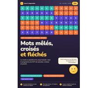 Jouer & Apprendre - Mots mêlés, croisés et fléchés SVT Seconde: Tout le programme de SVT de 2de en 14 leçons et 70 jeux : cellule et ADN, biodiversité ... corps humain et santé - Cahier de
