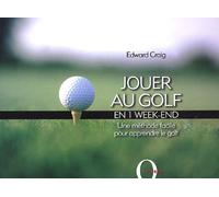 Jouer au golf en 1 w nd: Une méthode facile pour apprendre le golf