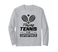 Jouer au Tennis est Mon Joueur de Terrain de Match d'équipe Superpower Manche Longue