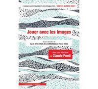 Jouer avec les images - Sarah Bydlowski - In Press Eds - broché - Essai