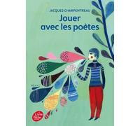 Jouer avec les poètes