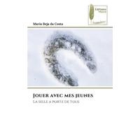 Jouer avec mes jeunes: La selle a porte de tous