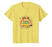 Jouer C'est Apprendre Un Enseignant Qui Fait de l'apprentissage Un Arc-en-Ciel ludique T-Shirt, Enfant, Citron, 3 Ans