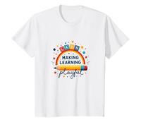 Jouer C'est Apprendre Un Enseignant Qui Fait de l'apprentissage Un Arc-en-Ciel ludique T-Shirt, Enfant, Blanc, 6 Ans