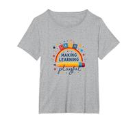 Jouer C'est Apprendre Un Enseignant Qui Fait de l'apprentissage Un Arc-en-Ciel ludique T-Shirt, Femme Grandes Tailles, Gris Chiné, 2X