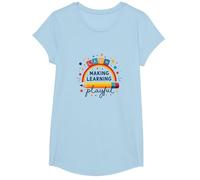 Jouer C'est Apprendre Un Enseignant Qui Fait de l'apprentissage Un Arc-en-Ciel ludique T-Shirt, Fille, Bleu Céleste, S