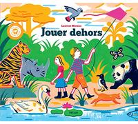 Jouer dehors
