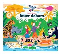 Jouer dehors Laurent Moreau (Auteur)