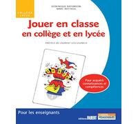 Jouer en classe en collège et en lycée