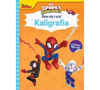 Jouer et apprendre Calligraphie. Marvel Spidey et ses super copains (Buch auf Polnisch)