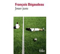 Jouer juste – Gallimard