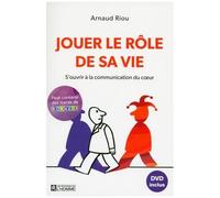 Jouer Le Rôle De Sa Vie - S'ouvrir À La Communication Du Coeur (1 Dvd)