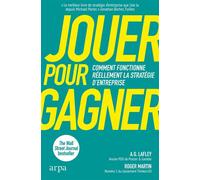 Jouer pour gagner - Roger Martin - Editions Arpa - ebook (ePub) - Guide