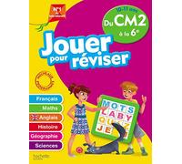 Jouer pour réviser - Du CM2 à la 6e 10-11 ans