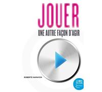 Jouer, une autre façon d'agir: Etude anthropologique à partir d'exemples sibériens