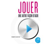 Jouer, une autre façon d'agir: Etude anthropologique à partir d'exemples sibériens
