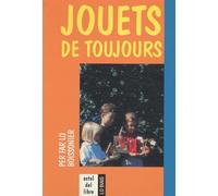 Jouets de toujours: Edition bilingue français-occitan