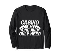 Joueur De Casino Is My One & Only - Jeux D'argent Manche Longue