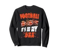 Joueur de Football It's in My DNA Drôle American Football Sweatshirt