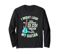 Joueur de Guitare I Might Look Like I'm Listening to You Manche Longue