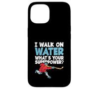 Joueur de Hockey sur Glace I Walk on Water What Your Superpower Coque pour iPhone 15
