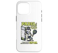 Joueur de Padel Citation ironique Hobby Sports Coque pour iPhone 16 Pro Max