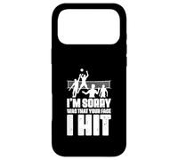 Joueur de Volley-Ball Amusant I'm Sorry Was That Your Face I Hit Coque pour iPhone 17 Pro Max