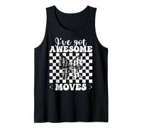 Joueur d'échecs Master Chess Girl Mom I've Got Awesome Moves Débardeur