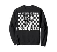 Joueur d'échecs Master Chess Girl on My Way to Steal Your Queen Sweatshirt