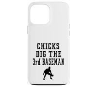 Joueur Graphique Chicks Dig The 3rd Third Baseman Funny Saying Coque pour iPhone 13 Pro Max