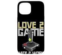 Joueur pour Adultes à l'ancienne Love 2 Game Hate 2 Work Coque pour iPhone 15