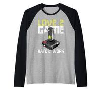 Joueur pour Adultes à l'ancienne Love 2 Game Hate 2 Work Manche Raglan