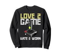 Joueur pour Adultes à l'ancienne Love 2 Game Hate 2 Work Sweatshirt