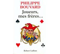 Joueurs, mes frères...