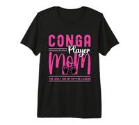 Joueuse de Conga Mom The Idol The Myth Percussion Conga Player T-Shirt Haut de Gamme