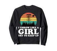 Joueuse de Frisbee de Disc-Golf rétro pour Femmes avec I Throw Like Girl Sweatshirt
