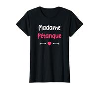 Joueuse de pétanque femme drôle madame pétanque T-Shirt