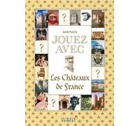 Jouez avec les châteaux de France