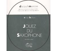 Jouez Du Saxophone - Volume 2 / Recueil