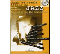 Jouez les grands themes du jazz vol.1 + cd --- saxophone sib ou mib - PELLEGRINO MICHEL - Henry Lemoine - Hexamusic - Livre CD - Partition CD