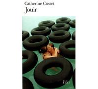 Catherine Cusset – Jouir – Roman – Poche