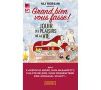 Jouir des plaisirs de la vie - Grand bien vous fasse - Pocket - Poche - Guide